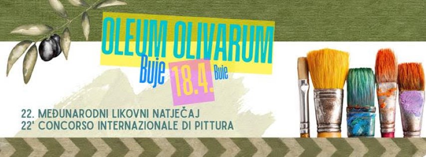 Buje: 22. međunarodni natječaj / 22° concorso internazionale - OLEUM OLIVARUM 2026